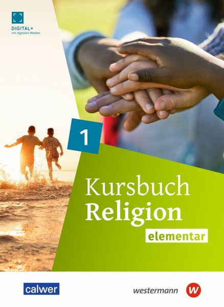 Kursbuch Religion elementar - Ausgabe 2026: Schulbuch 1 (Klasse 5/6)