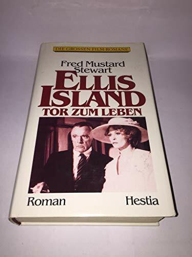 Ellis Island - Tor zum Leben