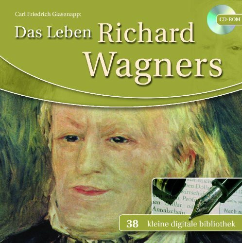 Das Leben Richard Wagners: Für PC MS Windows ab 98/ME/NT/2000/XP/Vista und Mac ab MacOS X 10.3.9