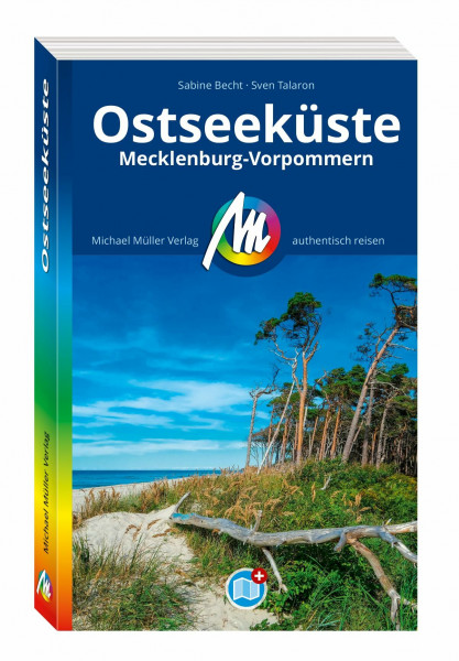 MICHAEL MÜLLER Reiseführer Ostseeküste: Mecklenburg-Vorpommern. 100% authentisch, aktuell und vor Ort recherchiert. Inkl. Faltkarte. (MM-Reisen)