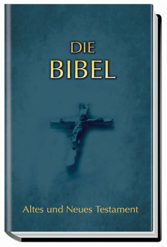 Die Bibel. Altes und Neues Testament. Revidierte Elberfelder Übersetzung