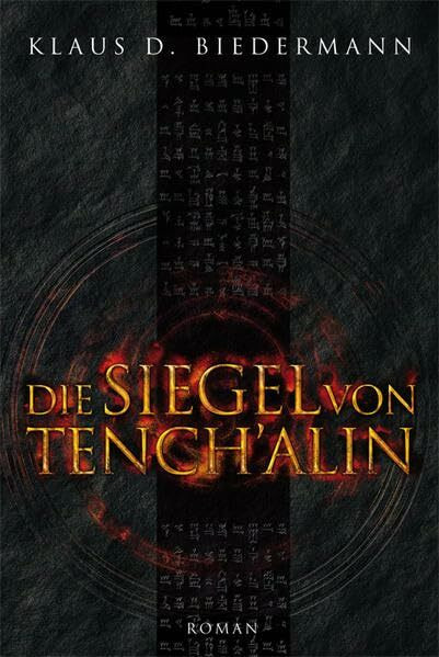 Die Siegel von Tench'alin: Romantrilogie 2. Band