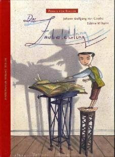 Der Zauberlehrling. Von Goethe, Johann