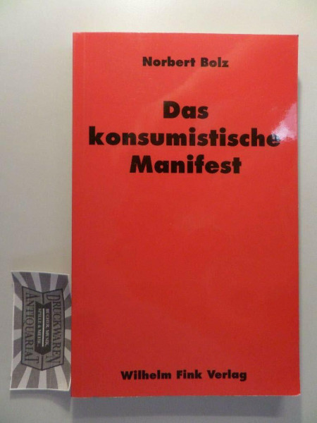 Das konsumistische Manifest