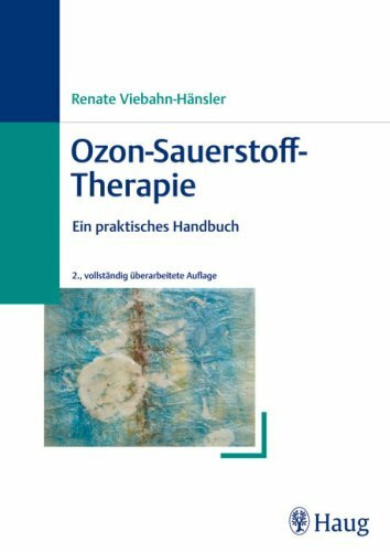 Ozon-Sauerstoff-Therapie: Ein praktisches Handbuch