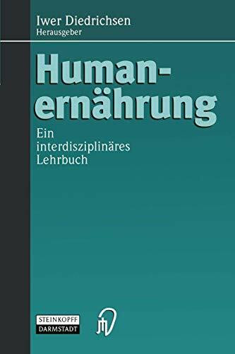 Humanernährung. Ein interdisziplinäres Lehrbuch