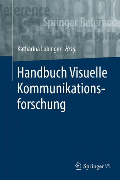 Handbuch Visuelle Kommunikationsforschung