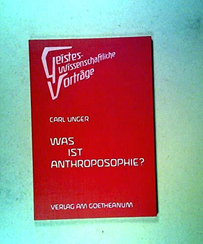 Was ist Anthroposophie?: Eine kurze Einführung