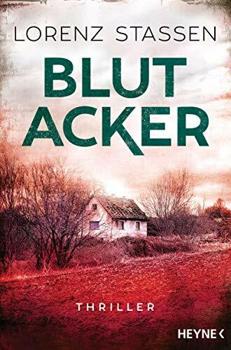 Blutacker: Thriller (Nicholas-Meller-Serie, Band 2)