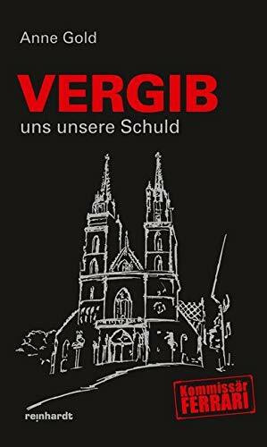 Reinhardt, Friedrich Vergib Uns Unsere Schuld