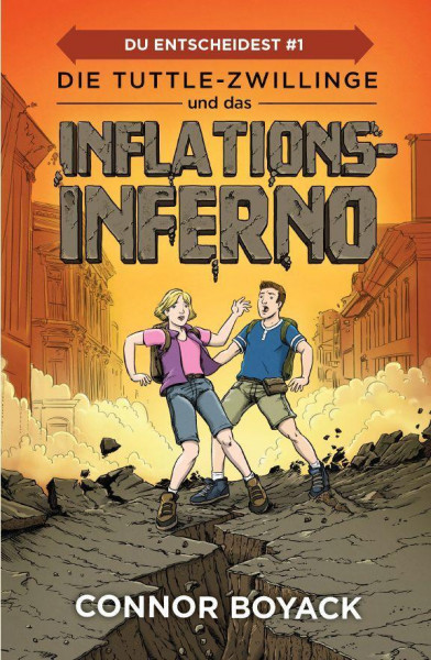 Die Tuttle-Zwillinge und das Inflationsinferno