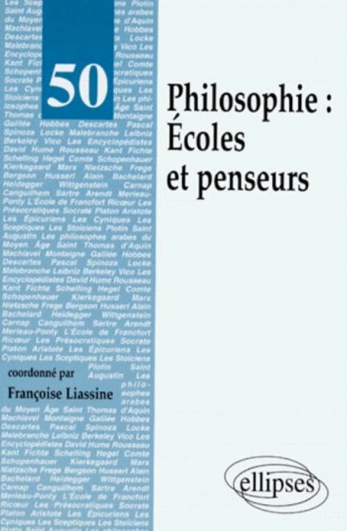Philosophie - Écoles et penseurs (50/50)