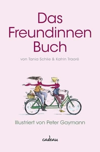 Das Freundinnnenbuch: Illustriert von Peter Gaymann (cadeau)