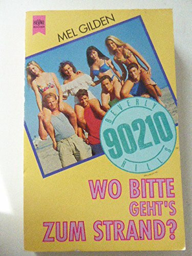 Beverly Hills 90210. Wo bitte geht`s zum Strand.