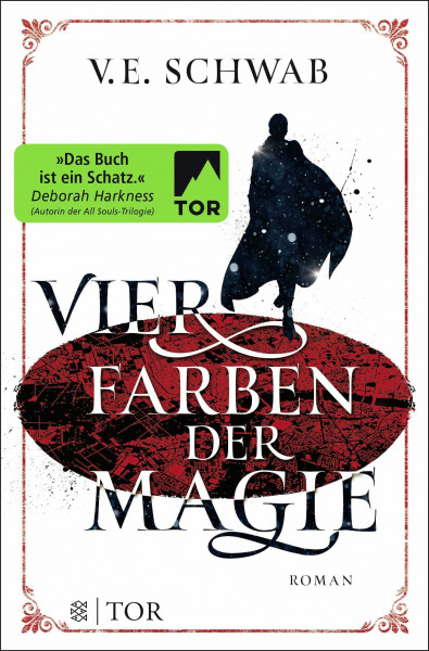 Vier Farben der Magie: Roman (Shades of Magic - Weltenwanderer, Band 1)