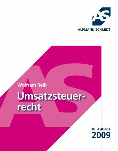 Umsatzsteuerrecht (Alpmann und Schmidt - Skripte)