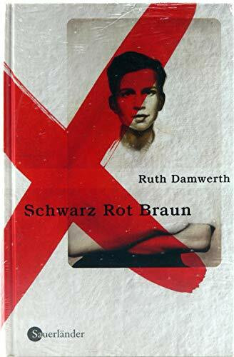 Schwarz, Rot, Braun