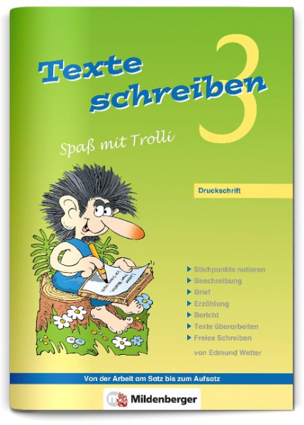 Texte schreiben - Spaß mit Trolli 3