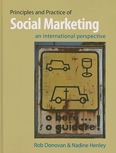 Principles and Practice of Social Marketing: An International Perspective