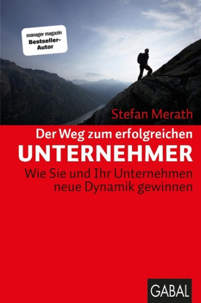 Der Weg zum erfolgreichen Unternehmer