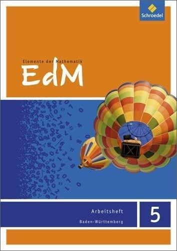 Elemente der Mathematik 5. Arbeitsheft. Sekundarstufe 1. Baden-Württemberg