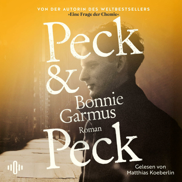 Peck & Peck: 3 CDs | Von der Autorin des Weltbestsellers »Eine Frage der Chemie«