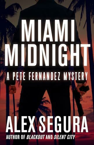 Miami Midnight (Pete Fernandez, 5, Band 4)