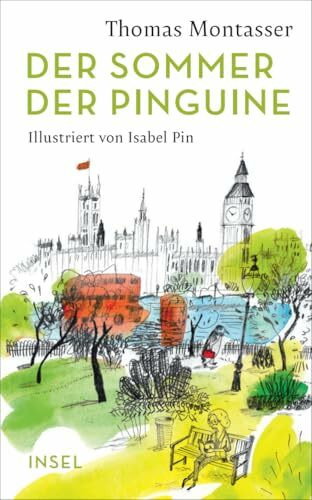 Der Sommer der Pinguine (insel taschenbuch)
