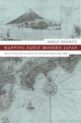 Yonemoto, M: Mapping Early Modern Japan - Space, Place, & Cu