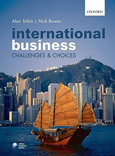 International Business: Challenges and Choices