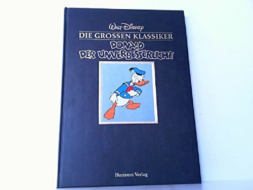 Die großen Klassiker, Donald, der Unverbesserliche