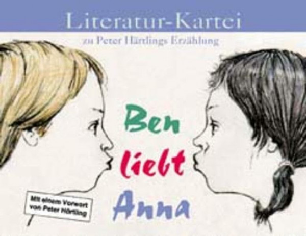 Literatur-Kartei, Ben liebt Anna