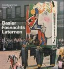 Basler Fasnachts-Laternen