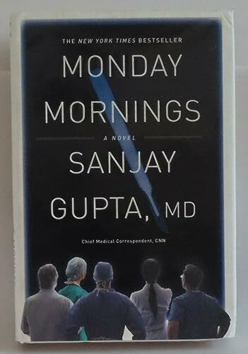 Monday Mornings: A Novel