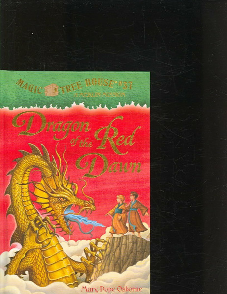 Dragon of the Red Dawn (Magic Tree House, 37)