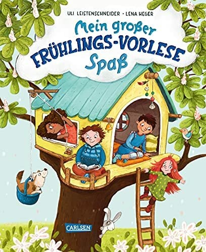 Mein großer Frühlings-Vorlese-Spaß: Mit vielen liebevollen Geschichten, Rezepten, Infos und Basteltipps Mein großer Frühlings-Vorlese-Spaß: Mit vielen liebevollen Geschichten, Rezepten, Infos und Basteltipps