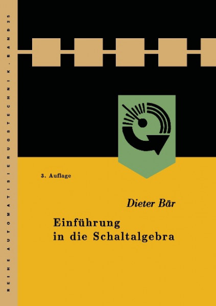 Einführung in die Schaltalgebra