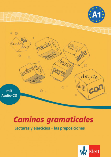 Caminos gramaticales A1: Lecturas y ejercicios - las preposiciones. Heft + Audio-CD