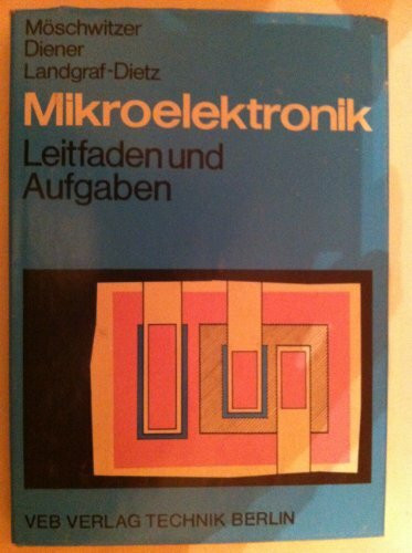 Mikroelektronik Leitfaden und Aufgaben