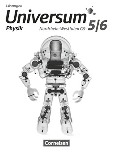 Universum Physik - Gymnasium Nordrhein-Westfalen G9 - 5./6. Schuljahr: Lösungen zum Schulbuch Universum Physik - Gymnasium Nordrhein-Westfalen G9 - 5./6. Schuljahr: Lösungen zum Schulbuch