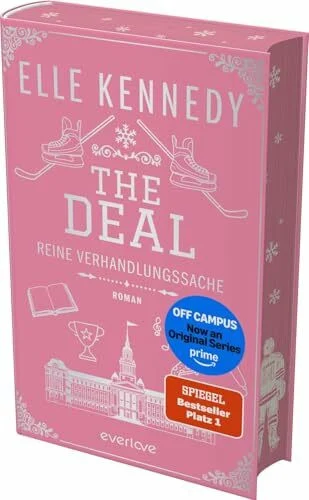 The Deal – Reine Verhandlungssache (Off-Campus 1): Roman | Die Buchvorlage zur Amazon Prime Serie | Der SPIEGEL-Bestseller #1