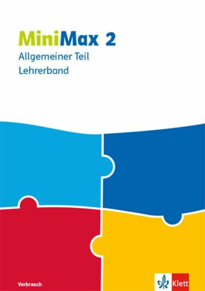 MiniMax 2: Didaktischer Kommentar zum Verbrauchsmaterial Klasse 2 (MiniMax. Ausgabe ab 2019)