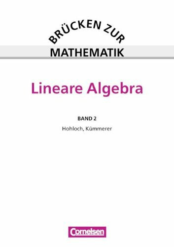 Brücken zur Mathematik, Bd.2, Lineare Algebra
