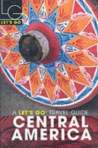 Let's Go Central America (8th Edition)