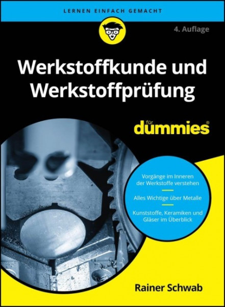 Werkstoffkunde und Werkstoffprüfung für Dummies