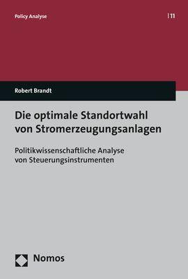 Die optimale Standortwahl von Stromerzeugungsanlagen