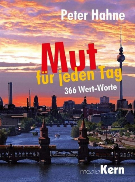 Mut für jeden Tag