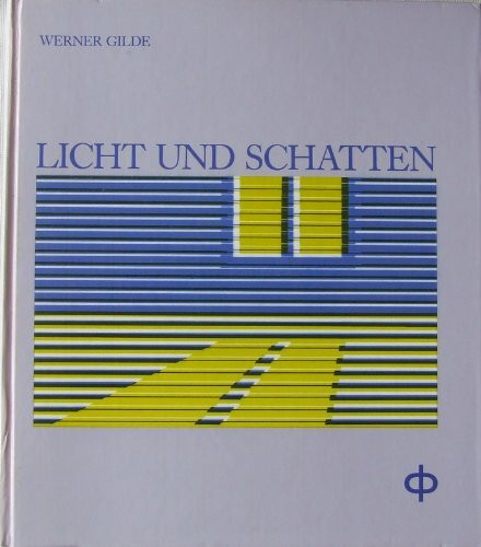 Licht und Schatten