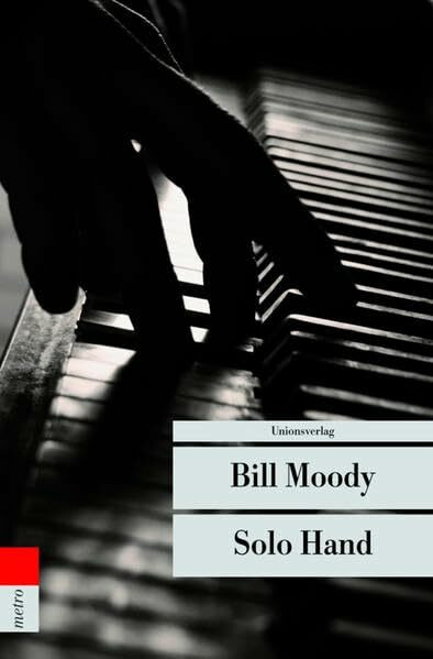 Solo Hand (Unionsverlag Taschenbücher)