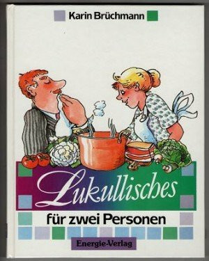 Lukullisches für zwei Personen